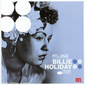 La Collection Rtl Jazz - Billie Holiday - Musik - BLUE NOTE - 0724357679329 - 26. september 2006