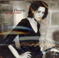 Apenas O Amor - Aldina Duarte - Musikk - PLG - 0724359828329 - 29. mars 2004