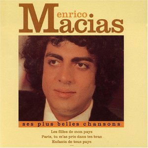 Cover for Enrico Macias · Ses plus belles chansons (CD) (1998)