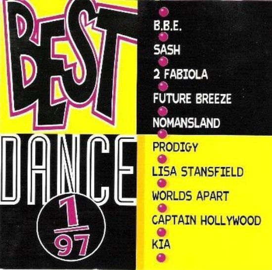 Cover for Best Dance 1/97 · B.b.e - Sash - 2 Fabiola - Future Breeze ? (CD)