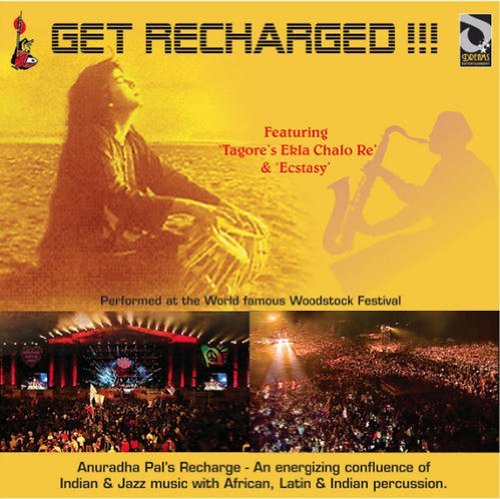 Cover for Anuradha Pal · Get Recharged (CD) (2013)