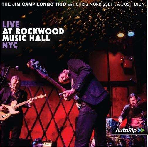 Cover for Jim Campilongo · Live at Rockwood Music Hall Nyc (CD) (2017)