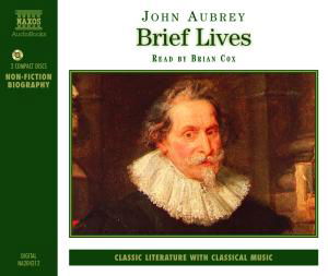 Brief Lives *s* - Brian Cox - Musik - Naxos Audiobooks - 0730099004329 - 19. maj 1995