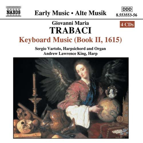 Cover for Trabaci / Vartolo / King · Keyboard Music (Book II 1615) (CD) (2003)