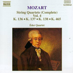 String Quartets 136-138 & 465 - Mozart / Eder Quartet - Muzyka - NCL - 0730099554329 - 15 lutego 1994