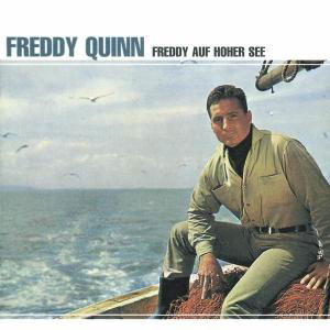 Freddy Auf Hoher See - Freddy Quinn - Musiikki - POLYDOR - 0731454385329 - tiistai 8. elokuuta 2000