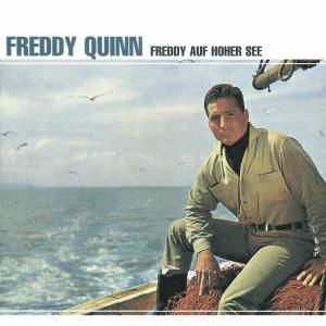 Cover for Freddy Quinn · Freddy Auf Hoher See (CD) [Remastered edition] (2000)