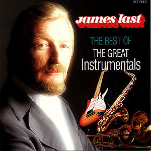 Cover for James Last · The Best Of Great Instrumentals (CD) [Remastered edition] (1998)