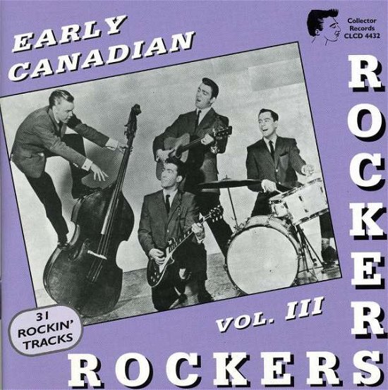 Cover for Early Canadian Rockers Vol.3 (CD) (2005)