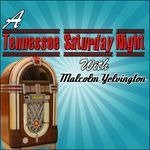 Cover for Malcolm Yelvington · A Tennessee Saturday Night Fever (CD) (2020)