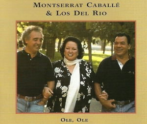 Cover for Caballe, Montserrat &amp; Los Del Rio · Ole Ole (CD) (2023)