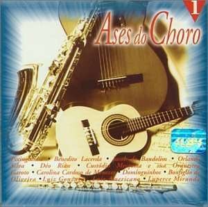Azes Do Choro - V/A - Music - BMG - 0743216827329 - September 6, 1999