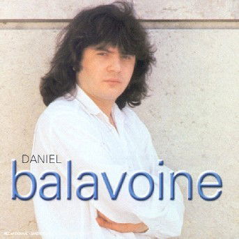 Ses 7 Premieres Compositi - Daniel Balavoine - Musikk - CAMDEN - 0743217242329 - 30. desember 1999