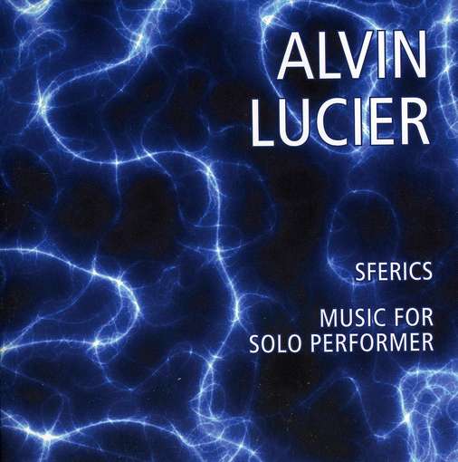 Music for Solo Performer - Alvin Lucier - Musique - Lovely Music - 0745295501329 - 11 janvier 2011