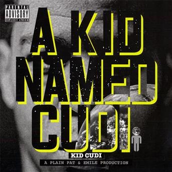 A Kid Named Cudi - Kid Cudi - Musikk - DATKI - 0745446240329 - 11. september 2009