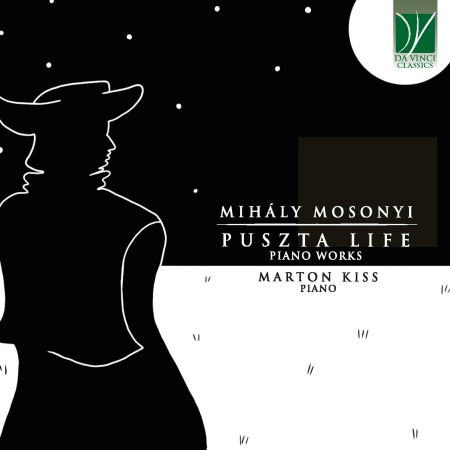 Cover for Marton Kiss · Mihaly Mosonyi: Puszta Life, Piano Works (CD) (2022)