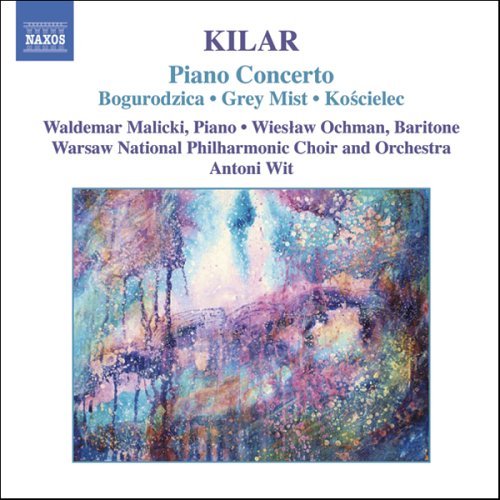 Cover for W. Kilar · Piano Concerto (CD) (2006)