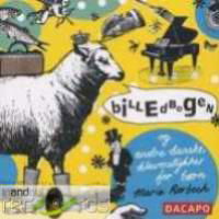 Billedbogen - Marie Rorbech - Musique - Dacapo - 0747313690329 - 14 novembre 2005