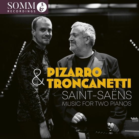 Cover for Saint-saens / Pizarro / Troncanetti · Music for Two Pianos (CD) (2024)