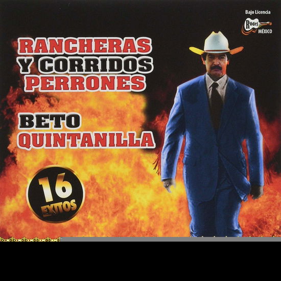 Rancheras & Corridos Perrones - Beto Quintanilla - Muzyka -  - 0750201209329 - 4 października 2019