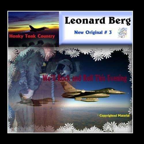We'll Rock & Roll This Evening - Leonard Berg - Música - Berg Records - 0753182055329 - 19 de junho de 2012