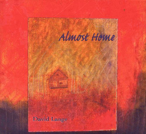 Almost Home - David Lange - Music - MODERN HOT - 0753701201329 - September 18, 2007