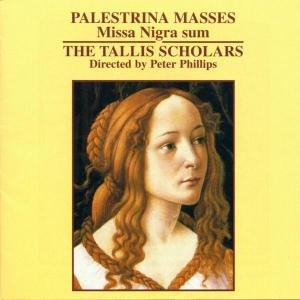 Cover for Peter Philips · Palestrina Missa Nigra Sum (Tallis Scholars Phillips) (CD) (2017)