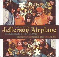 Best Of - Somebody To.. - Jefferson Airplane - Musik - BMG - 0755174836329 - 19. januar 2011