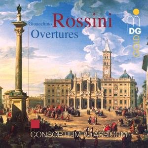 Cover for Rossini / Consortium Classicum · Overtures (CD) (2004)