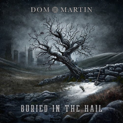 Buried in the Hail - Dom Martin - Musik - BLUES - 0762183771329 - 22 september 2023