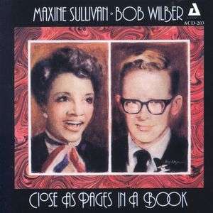 Close As Pages In A Book - Maxine Sullivan - Muziek - AUDIOPHILE - 0762247220329 - 6 maart 2014