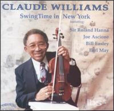 Swing Time In New York - Claude Williams - Musiikki - PROGRESSIVE - 0762247709329 - torstai 20. maaliskuuta 2014