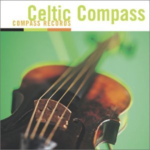 Celtic Compass - Various Artists - Musiikki - Compass Records - 0766397435329 - sunnuntai 1. toukokuuta 2016