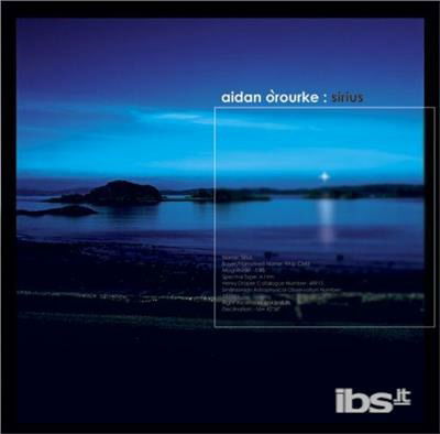 O'rourke,aidan - Sirius - Muzyka - OUTSIDE/COMPASS RECORDS GROUP - 0766397448329 - 24 czerwca 2008