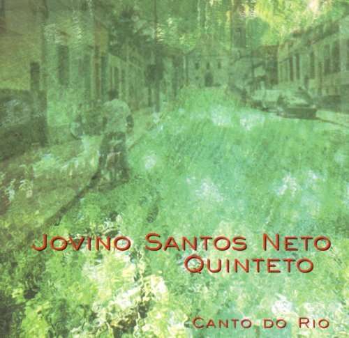 Cover for Jovino Santos Neto · Canto Do Rio (CD) (2003)