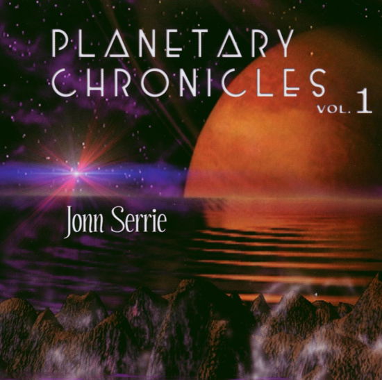 Cover for Jonn Serrie · Planetary Chronicles 1 (CD) (2002)