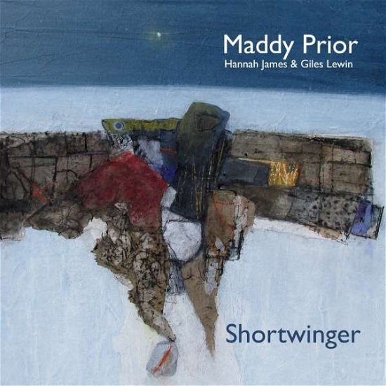 Maddy Prior with Hannah James & Giles Lewin · Shortwinger (CD) (2018)