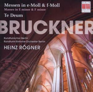 Messen Un E-Moll / F-Moll, - Anton Bruckner - Musikk - BERLIN CLASSICS - 0782124846329 - 20. mars 2015