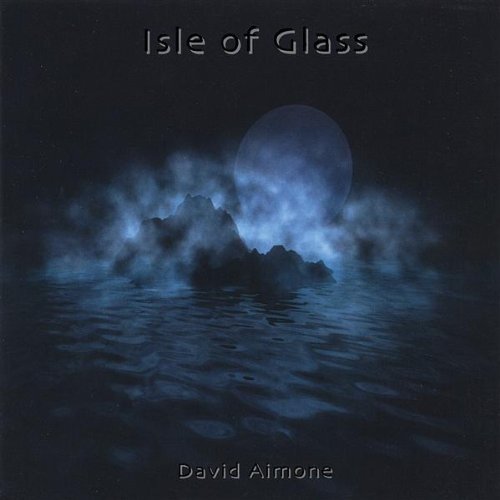 Isle of Glass - David Aimone - Musik - Stringsong - 0783707899329 - 4. maj 2004