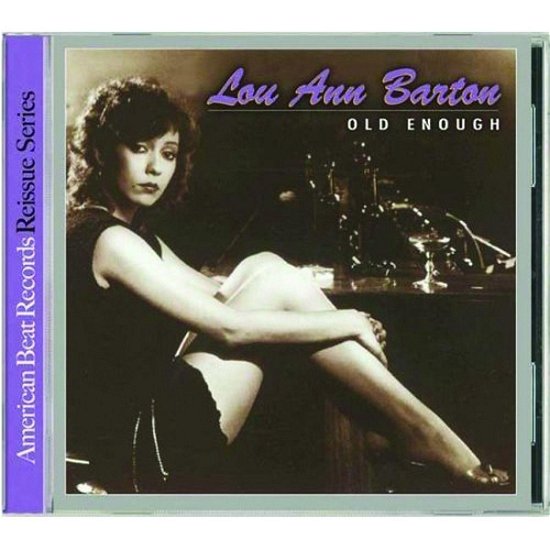 Cover for Lou Ann Barton · Old Enough (CD) [Reissue edition] (2008)