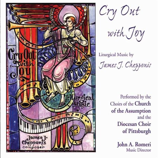 Cover for James Chepponis · Cry out with Joy (CD) (1989)
