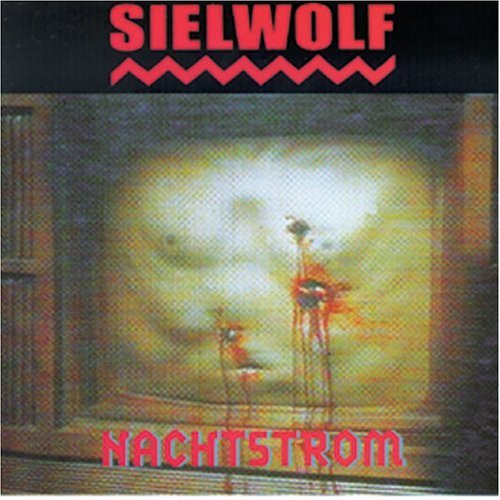 Nachtstrom - Sielwolf - Music - Van Richter Records - 0785668101329 - October 7, 1997