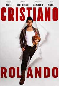 Cristiano Rolando - Feature Film - Film - AMV11 (IMPORT) - 0786570441329 - 12. marts 2019