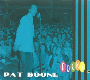 Rocks - Pat Boone - Musikk - BFY - 0790051693329 - 29. september 2009
