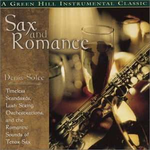 Cover for Denis Solee · Sax &amp; Romance (CD) (2008)