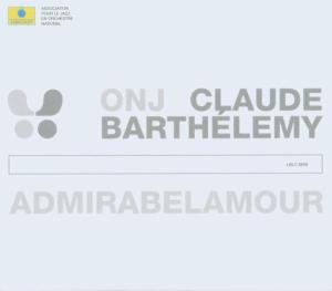 Cover for Claude Barthelemy · Admirabelamour (CD) (2003)
