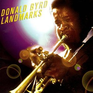 Cover for Donald Byrd · Landmarks (CD) (2003)