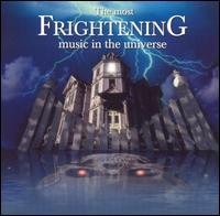 Most Frightening Music in the Universe / Various - Most Frightening Music in the Universe / Various - Musikk - DENON - 0795041743329 - 21. september 2004
