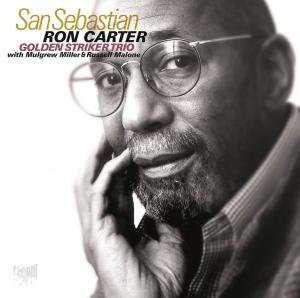 Cover for Ron Carter · San Sebastian (CD) (2013)