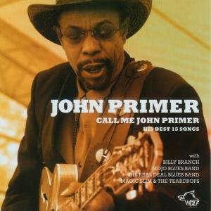 Cover for John Primer · Call Me John Primer (CD) (2010)